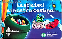 AMSA Milano - Lasciateci al nostro cestino (L. 5.000)