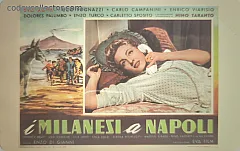Il Telefono e Il Cinema - I Milanesi a Napoli