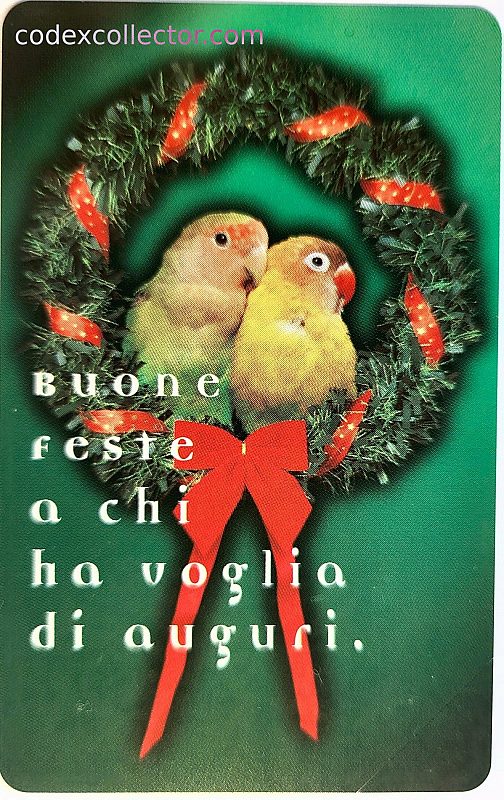 Natale 1997: Buone feste - A chi ha voglia di auguri (L. 15.000)