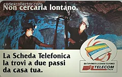 Non Cercarla Lontano - Miniera (L. 5.000)