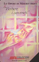 Le opere di misericordia - Visitare I Carcerati