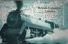 I treni di ieri - British Columbia - Canada 1912