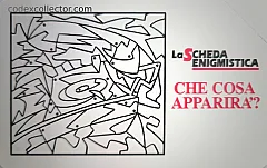 La Scheda Enigmistica - Che Cosa Apparirà? (L. 10.000)