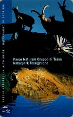 Parchi Naturali in AA - Gruppo Di Tessa