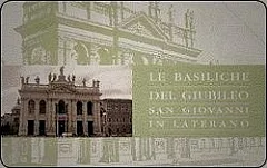 Le Basiliche del Giubileo - San Giovanni In Laterano