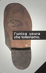 L'unica usura che tolleriamo