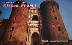 Kisses From - Napoli, Maschio Angioino