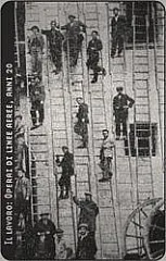 Il lavoro - Operai Di Linee Aeree Anni 20