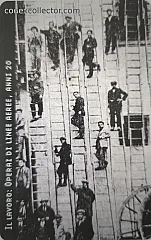 Il lavoro - Operai Di Linee Aeree Anni 20