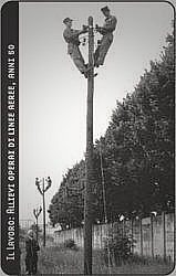 Il lavoro - Operai Di Linee Aeree Anni 50