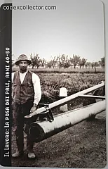 Il lavoro - La Posa Dei Pali Anni 40-50