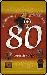 80 Anni Di Radio - Locandina