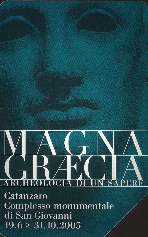 Magna Grecia Archeologia Di Un Sapere