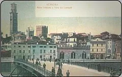 105° Veronafil - Ponte Umberto E Torre Dei Lamberti