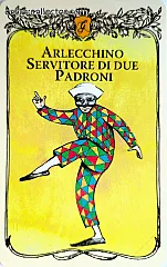 Carlo Goldoni - Arlecchino servitore di due padroni