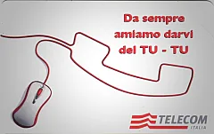 Da sempre amiamo darvi del TU - TU