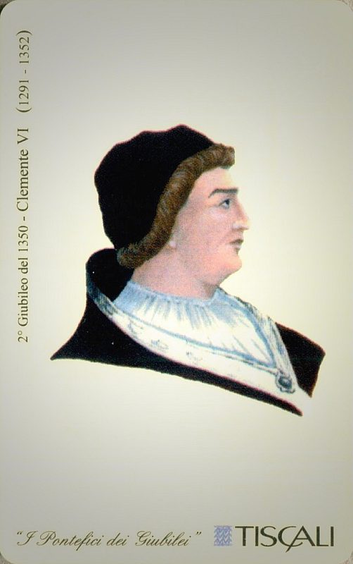 I Pontefici dei Giubilei - 2° Giubileo 1350, Clemente VI