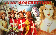 I Grandi Romanzi - I Tre Moschettieri, Alexandre Dumas (L. 3.000)