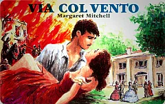 I Grandi Romanzi - Via col Vento, Margaret Mitchell