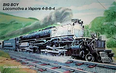 Le Locomotive - Big Boy, Locomotiva a Vapore 4-8-8-4