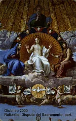 Giubileo 2000 - Raffaello, Disputa del Sacramento