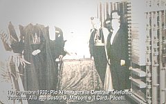 Pio XI Inaugura la Centrale Telefonica Vaticana