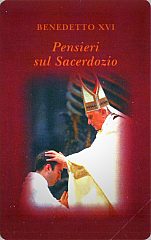 Benedetto XVI - Pensieri sul Sacerdozio