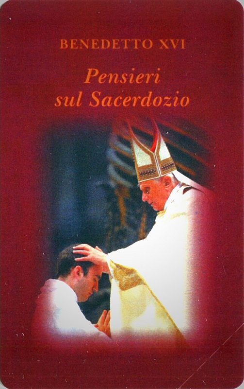 Benedetto XVI - Pensieri sul Sacerdozio