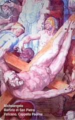 La Cappella Paolina - Martirio di S. Pietro